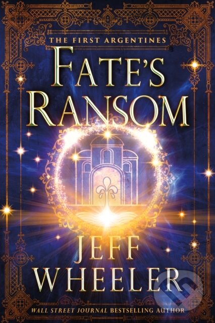 Kniha: Fate's Ransom (Jeff Wheeler). , 2022