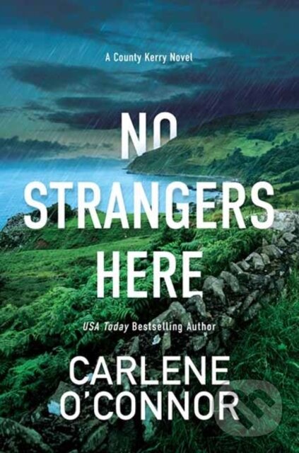 Levně No Strangers Here - Carlene O'connor - kniha z kategorie Beletria