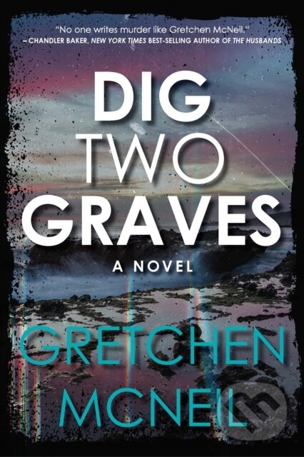 Kniha Dig Two Graves