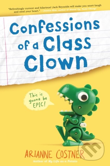 Levně Confessions of a Class Clown - Arianne Costner - kniha z kategorie Pre deti a mládež