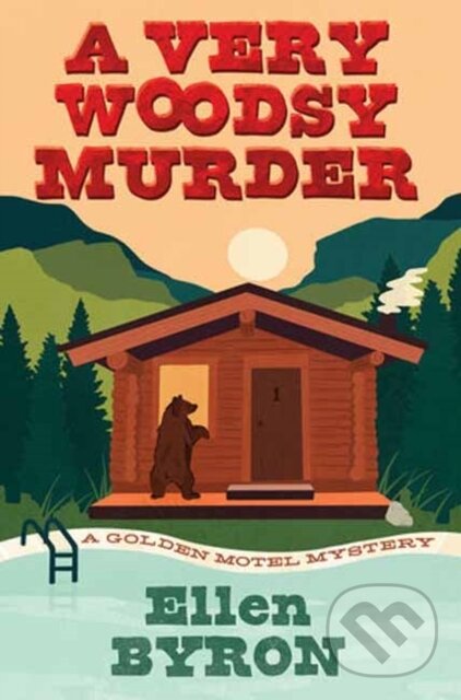 Levně A Very Woodsy Murder - Ellen Byron - kniha z kategorie Beletria