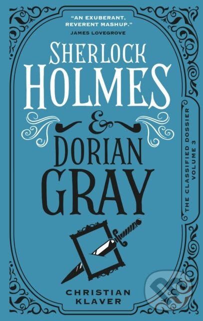 Kniha Classified Dossier - Sherlock Holmes and Dorian Gray
