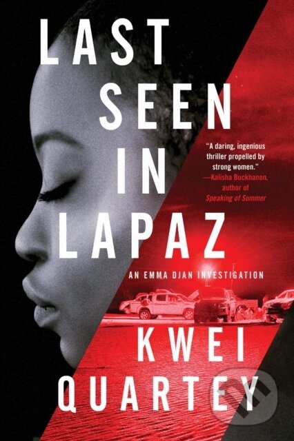 Levně Last Seen In Lapaz - Kwei Quartey - kniha z kategorie Beletria