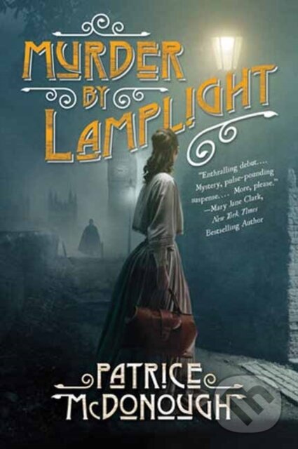 Levně Murder by Lamplight - Patrice Mcdonough - kniha z kategorie Beletria
