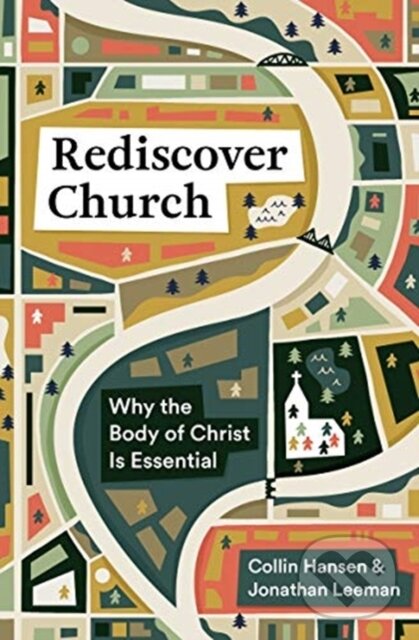 Kniha Rediscover Church
