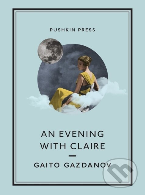 Levně An Evening with Claire - Gaito Gazdanov - kniha z kategorie Spoločenská beletria