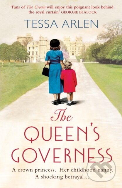 Levně The Queen's Governess (The scandalous and unmissable royal story you won't be able to put down in 2022!) - kniha z kategorie Spoločenská beletria