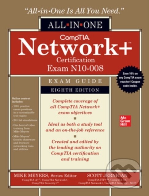 Kniha: CompTIA Network+ Certification All-in-One Exam Guide, Eighth Edition (Exam N10-008) (Mike Meyers a Scott Jernigan)