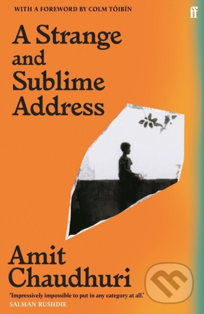 Levně A Strange and Sublime Address - Amit Chaudhuri - kniha z kategorie Spoločenská beletria
