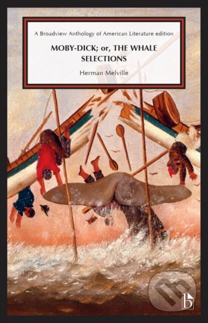 Kniha: Moby-Dick; or, the Whale: Selections (Herman Melville). , 2023