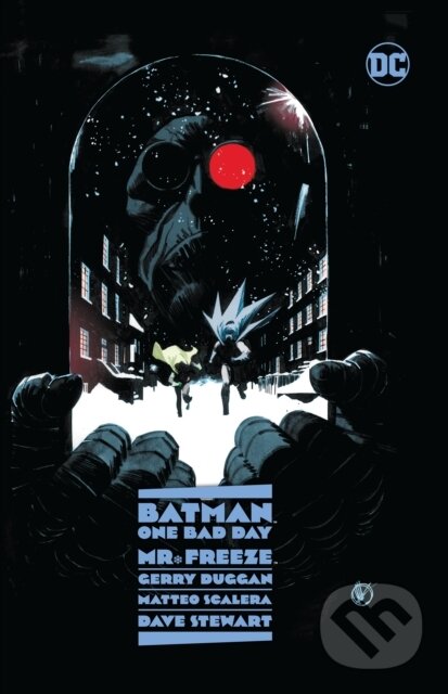 Levně Batman: One Bad Day: Mr. Freeze - Gerry Duggan, Matteo Scalero - kniha z kategorie Komiksy