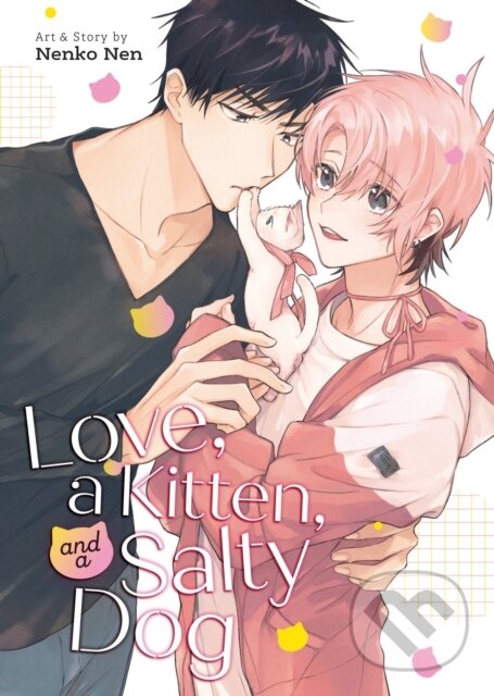 Kniha Love, a Kitten, and a Salty Dog