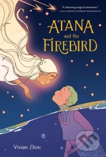 Levně Atana and the Firebird - Zhou Vivian - kniha z kategorie Komiksy