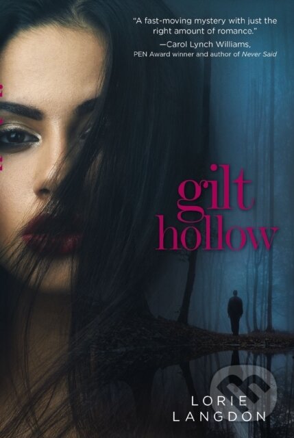 Levně Gilt Hollow - Langdon Lorie - kniha z kategorie Pre deti a mládež