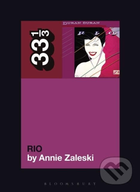 Kniha: Duran Duran's Rio (Annie Zaleski). , 2021