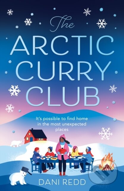 Levně The Arctic Curry Club - Dani Redd - kniha z kategorie Spoločenská beletria