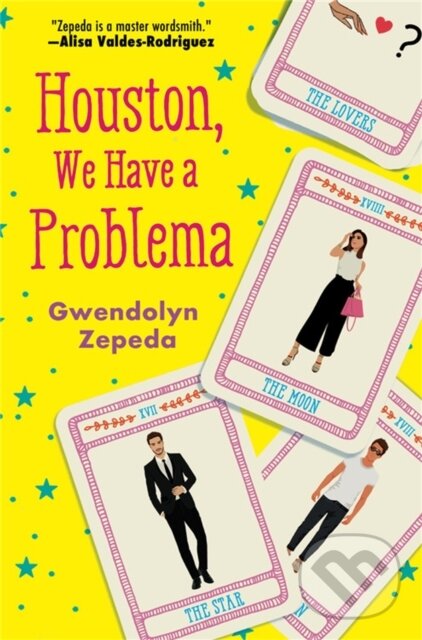 Levně Houston, We Have a Problema - Gwendolyn Zepeda - kniha z kategorie Spoločenská beletria