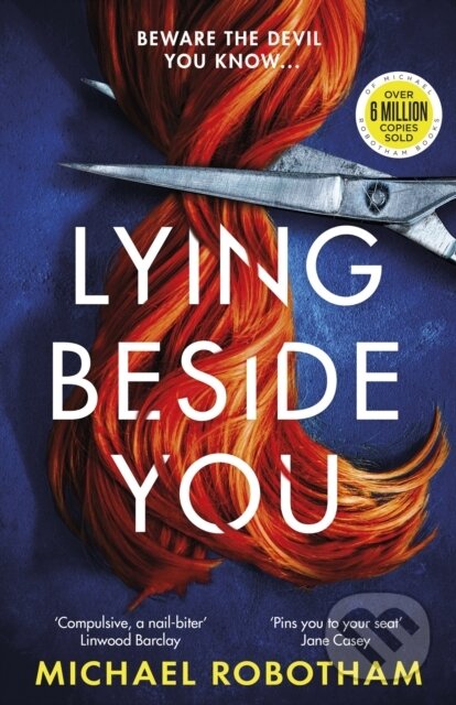 Levně Lying Beside You (The gripping new thriller from the No.1 bestseller) - kniha z kategorie Beletria