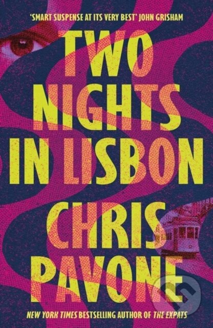 Levně Two Nights in Lisbon - Pavone Chris Pavone - kniha z kategorie Detektívky, trilery a horory
