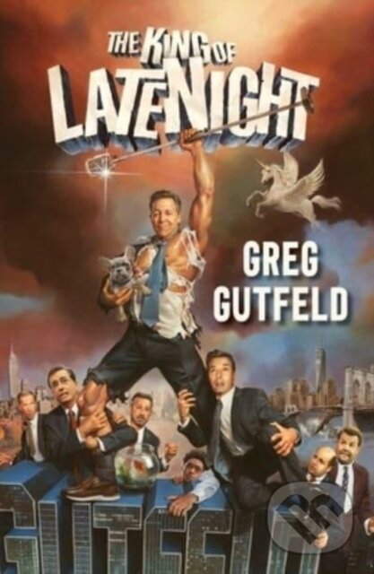 Levně The King of Late Night - Greg Gutfeld