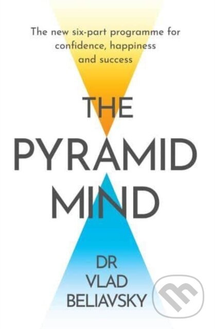 Levně The Pyramid Mind - Dr Vlad Beliavsky - kniha z kategorie Psychológia