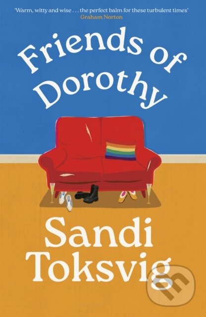 Levně Friends of Dorothy (The funny and brilliant new novel from the star of QI - an instant Sunday Times bestseller) - kniha z kategorie Spoločenská…