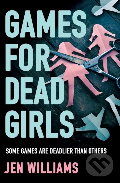 Kniha Games for Dead Girls