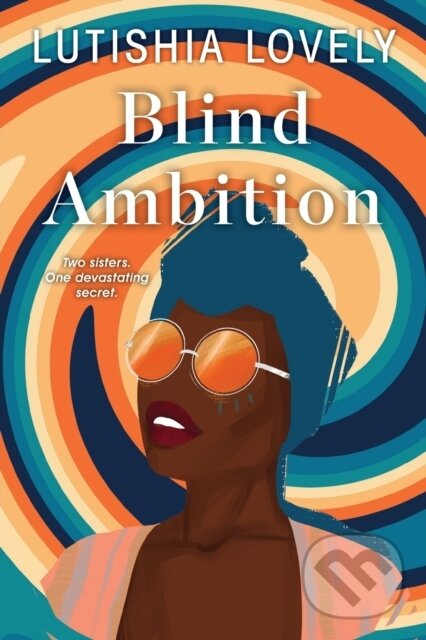 Levně Blind Ambition - Lutishia Lovely - kniha z kategorie Beletria