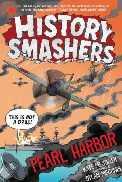Kniha: History Smashers: Pearl Harbor (Kate Messner). , 2021