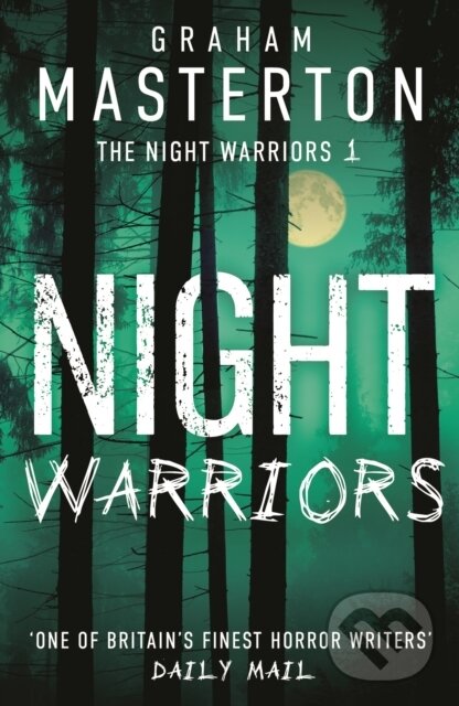 Levně Night Warriors (The terrifying start to a supernatural series that will give you nightmares) - kniha z kategorie Horory