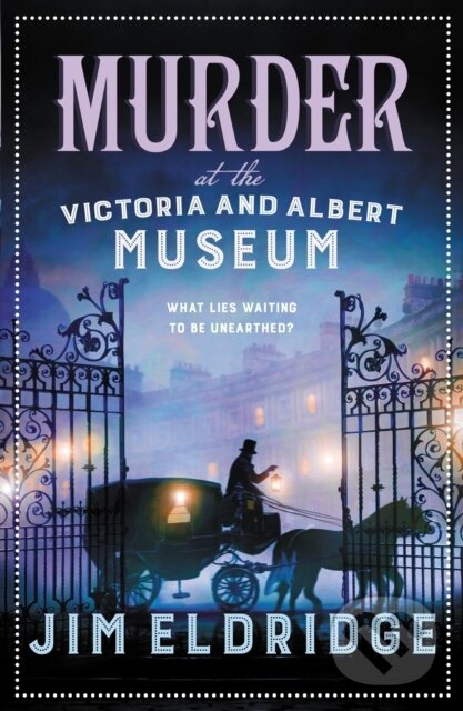 Levně Murder at the Victoria and Albert Museum (The enthralling historical whodunnit) - kniha z kategorie Detektívky, trilery a horory