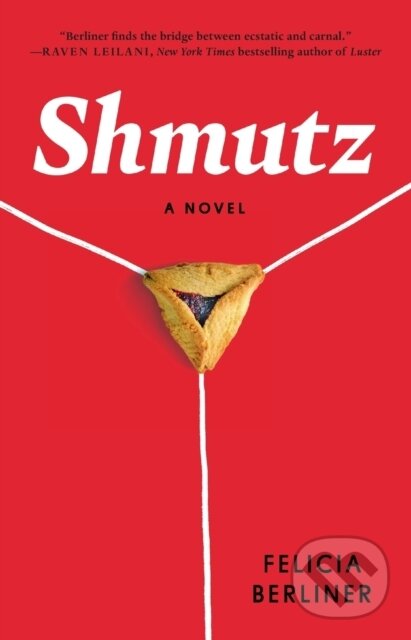 Levně Shmutz (A Novel) - Felicia Berliner - kniha z kategorie Spoločenská beletria