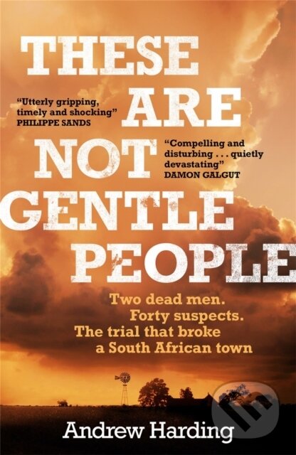 Kniha These Are Not Gentle People