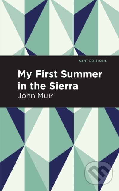 Levně My First Summer in the Sierra (Large Print Edition) - kniha z kategorie Geológia