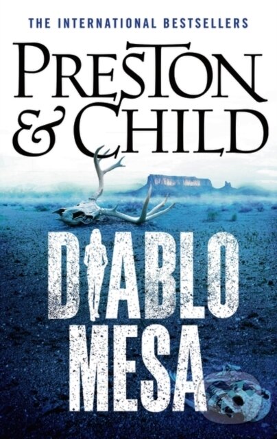 Levně Diablo Mesa - Child Lincoln Child, Preston Douglas Preston - kniha z kategorie Beletria