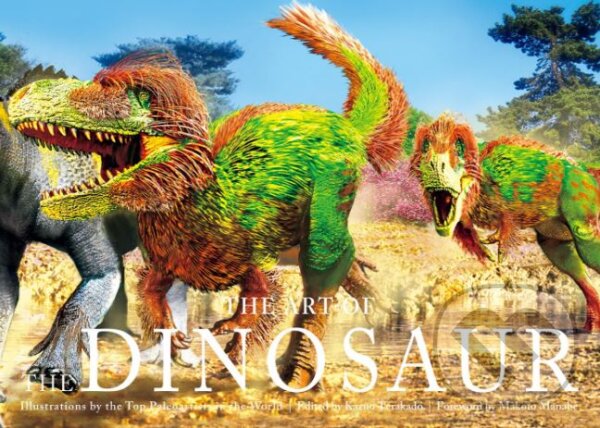 Levně The Art of the Dinosaur - kniha z kategorie Paleontológia