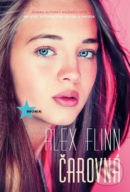 E-kniha: Čarovná (Alex Flinn). Moba, 2015