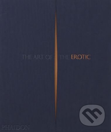 Levně The Art of the Erotic - Rowan Pelling - kniha z kategorie Fotografie