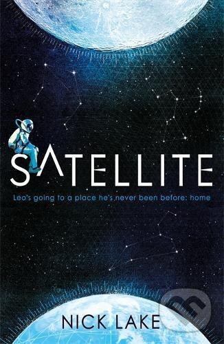 Levně Satellite - Nick Lake - kniha z kategorie Sci-fi, fantasy a komiksy