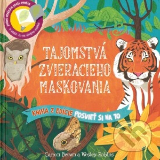 Levně Tajomstvá zvieracieho maskovania - kniha z kategorie Naučné knihy