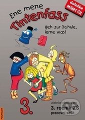 Levně Tintenfass 3 - pracovní sešit pro 3. ročník ZŠ (Ene mene Tintenfass geh zur Schule, lerne was!) - kniha z kategorie Jazykové učebnice a slovníky