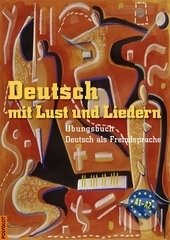 Levně Deutsch mit Lust und Liedern (+CD) - kniha z kategorie Jazykové učebnice a slovníky