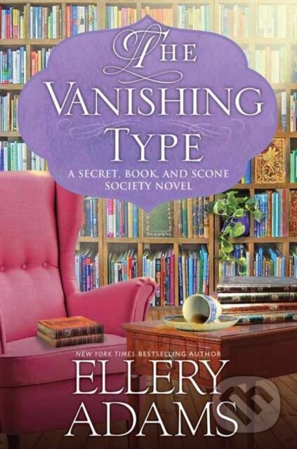 Levně The Vanishing Type - Ellery Adams - kniha z kategorie Beletria