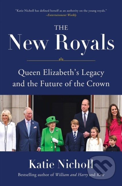 Levně The New Royals (Queen Elizabeth's Legacy and the Future of the Crown) - kniha z kategorie Humanitné a spoločenské vedy