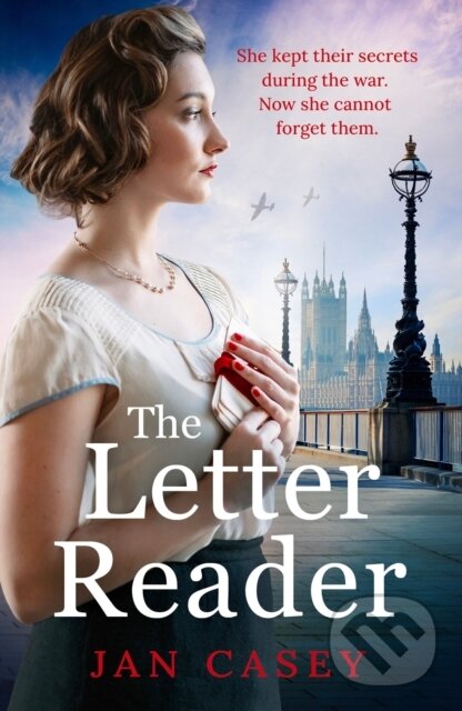 Levně The Letter Reader (An absolutely gripping WW2 novel, with a time-slip twist! Perfect for fans of historical sagas to read in 2024) - kniha z…