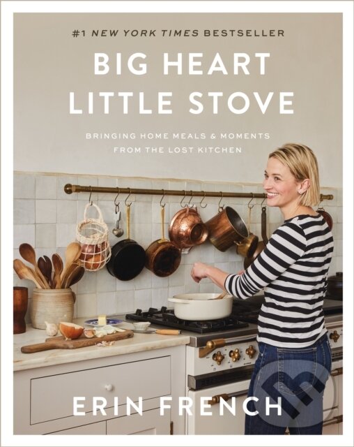 Levně Big Heart Little Stove (Bringing Home Meals & Moments from the Lost Kitchen)