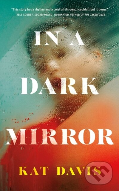 Kniha In a Dark Mirror