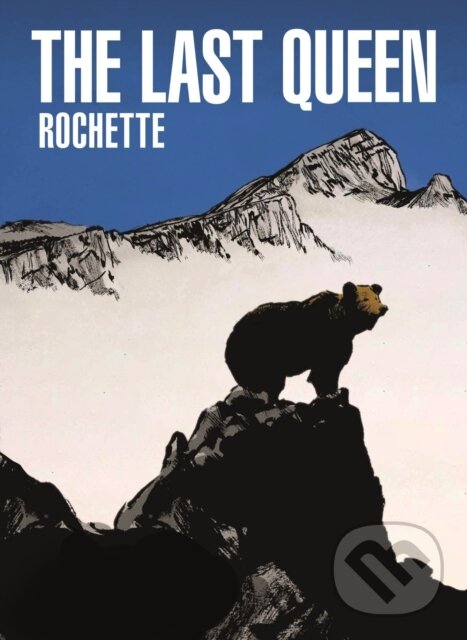 Levně The Last Queen - Rochette Jean Marc - kniha z kategorie Komiksy