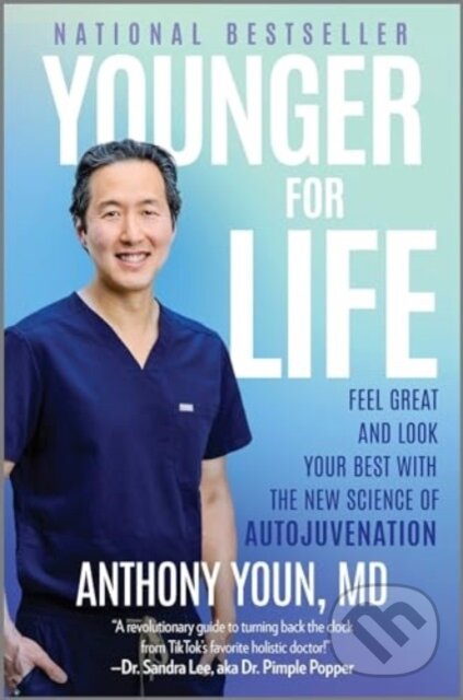 Levně Younger for Life (Feel Great and Look Your Best with the New Science of Autojuvenation) - kniha z kategorie Motivácia a sebarozvoj