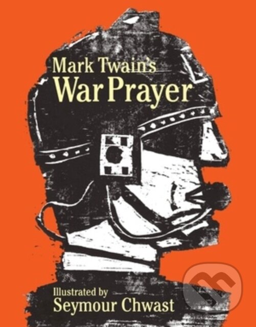 Levně Mark Twain's War Prayer - Seymour Chwast - kniha z kategorie Komiksy
